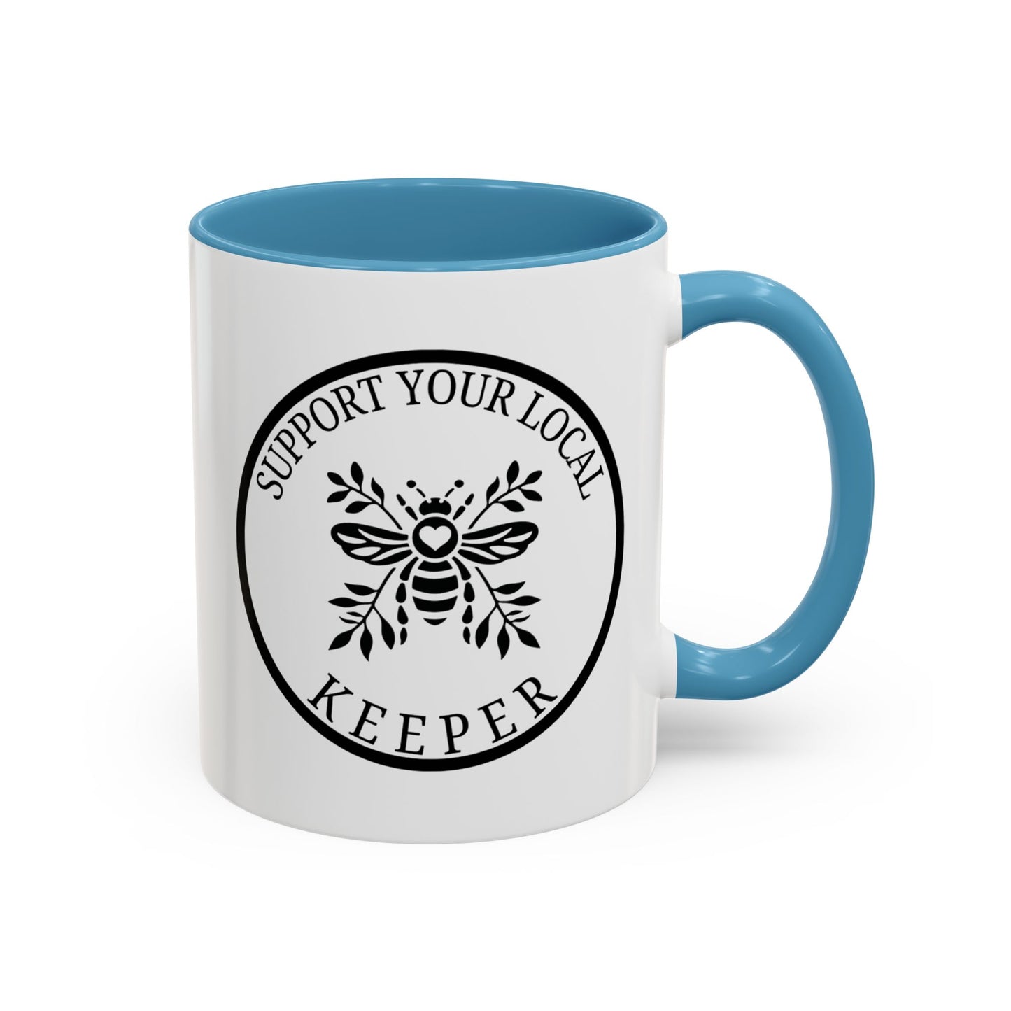 Support Your Local Keeper Coffee Mug - 11oz & 15oz Accent Mugs