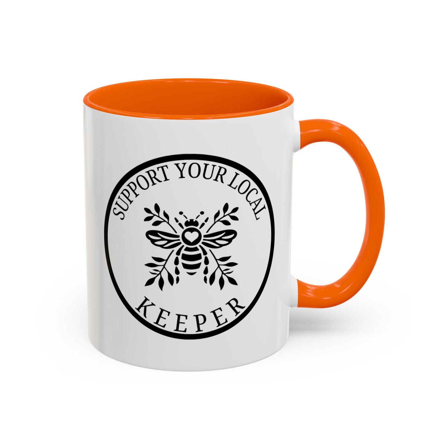Support Your Local Keeper Coffee Mug - 11oz & 15oz Accent Mugs