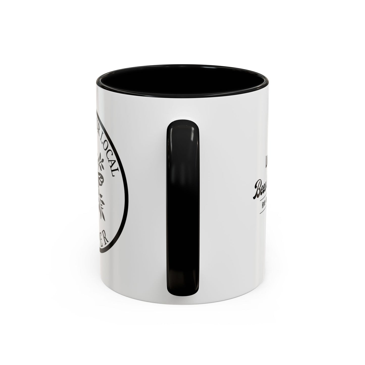 Support Your Local Keeper Coffee Mug - 11oz & 15oz Accent Mugs
