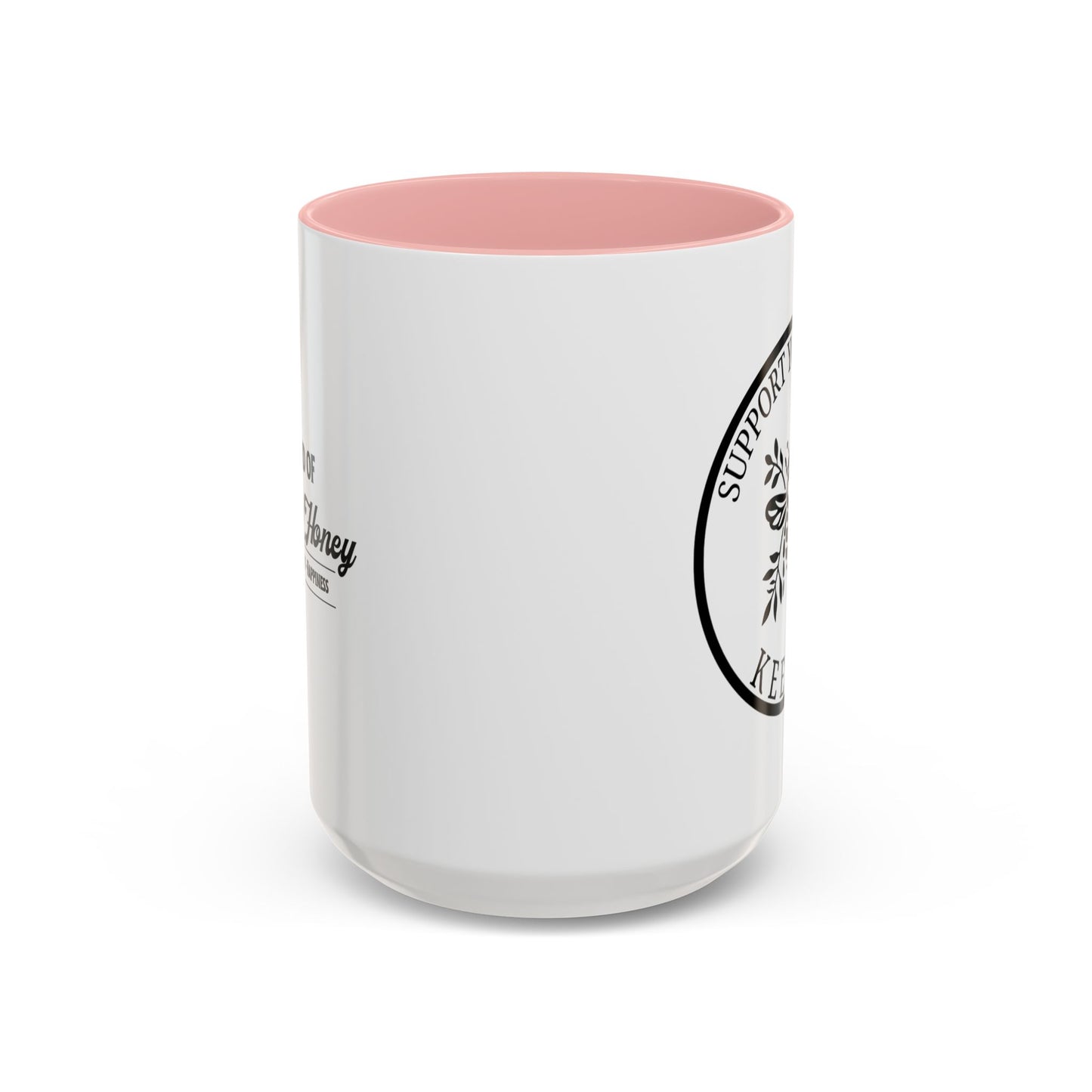 Support Your Local Keeper Coffee Mug - 11oz & 15oz Accent Mugs