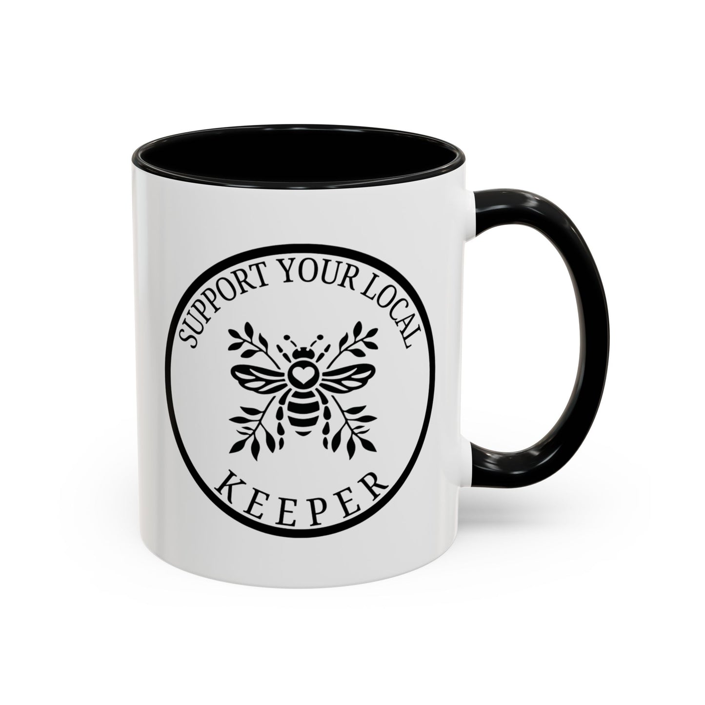 Support Your Local Keeper Coffee Mug - 11oz & 15oz Accent Mugs